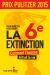La Sixime Extinction, un livre  lire sur l'tat de sant de notre environnement